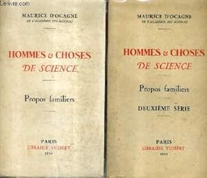 Seller image for HOMMES & CHOSES DE SCIENCE - PROPOS FAMILIERS - EN DEUX TOMES - 1ER SERIE + 2E SERIE. for sale by Le-Livre