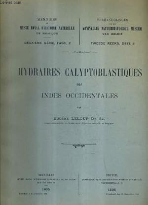 Bild des Verkufers fr HYDRAIRES CALYPTOBLASTIQUES DES INDES OCCIDENTALES - MEMOIRES DU MUSEE ROYAL D'HISTOIRE NATURELLE 2E SERIE FASC. 2. zum Verkauf von Le-Livre