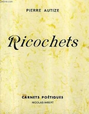 Seller image for RICOCHETS . for sale by Le-Livre