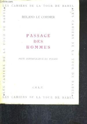 Image du vendeur pour PASSAGE DES HOMMES. mis en vente par Le-Livre