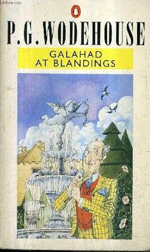 Seller image for GALAHAD AT BLANDINGS. for sale by Le-Livre