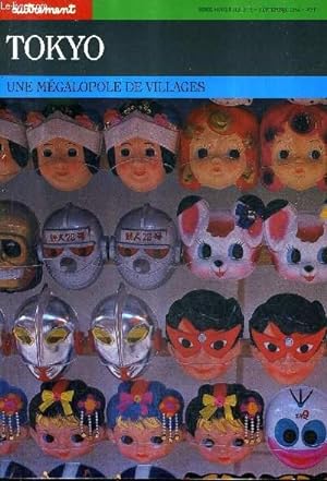 Bild des Verkufers fr TOKYO UNE MEGALOPOLE DE VILLAGES SERIE MONDE HORS SERIE N8 - SEPTEMBRE 1984 - zum Verkauf von Le-Livre