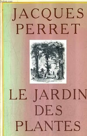 Seller image for LE JARDIN DES PLANTES. for sale by Le-Livre