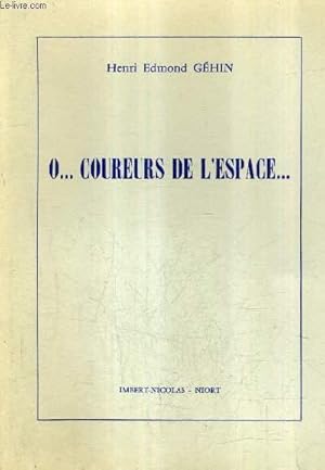 Seller image for O . COUREURS DE L'ESPACE . for sale by Le-Livre