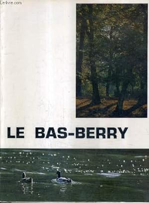 Image du vendeur pour LE BAS BERRY. mis en vente par Le-Livre