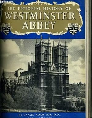 Bild des Verkufers fr THE PICTORIAL HISTORY OF WESTMINSTER ABBEY. zum Verkauf von Le-Livre