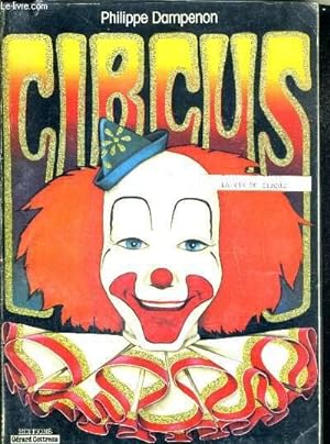 Seller image for CIRCUS. for sale by Le-Livre