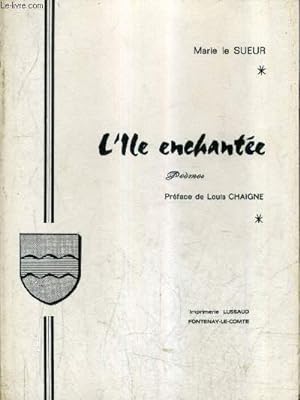 Seller image for L'ILE ENCHANTEE - POEMES. for sale by Le-Livre