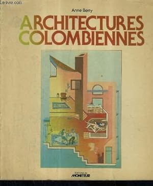 Bild des Verkufers fr ARCHITECTURES COLOMBIENNES. zum Verkauf von Le-Livre