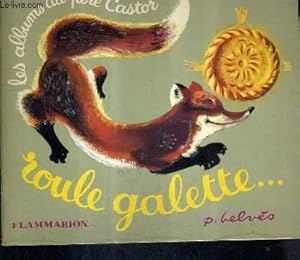 Image du vendeur pour ROULE GALETTE. mis en vente par Le-Livre