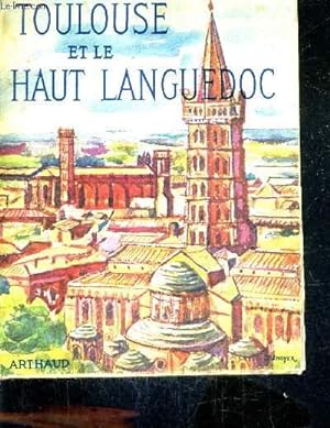 Bild des Verkufers fr TOULOUSE ET LE HAUT LANGUEDOC. zum Verkauf von Le-Livre