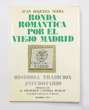 Imagen del vendedor de Ronda romntica por el viejo Madrid a la venta por ARREBATO LIBROS