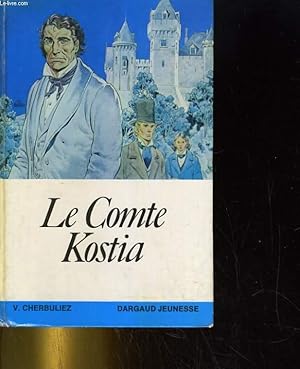 Image du vendeur pour LE COMTE KOSTIA mis en vente par Le-Livre