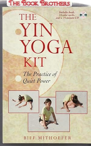 Image du vendeur pour The Yin Yoga Kit: The Practice of Quiet Power (Boxed Set) mis en vente par THE BOOK BROTHERS