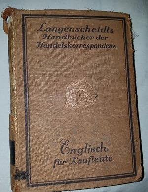 Seller image for Englisch fr Kaufleute Handelskorrespondenz fur Handelskunde for sale by Big E's Books