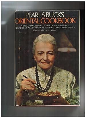 Seller image for PEARL S. BUCK'S ORIENTAL COOKBOOK for sale by Jim Hodgson Books