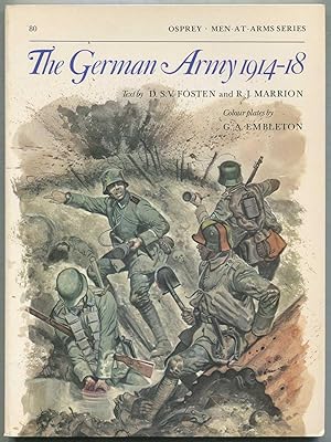 Seller image for The Germany Army 1914-18: (Men-At-Arms Series, 80) for sale by Between the Covers-Rare Books, Inc. ABAA