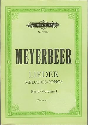 Bild des Verkufers fr Giacomo Meyerbeer, Lieder f?r Singstimme und Klavier (EP Nr. 9783 a)- Originalausgabe Band 1 (1810-1839) zum Verkauf von Antiquariat Hans Wger