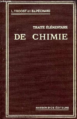 Seller image for TRAITE ELEMENTAIRE DE CHIMIE for sale by Le-Livre