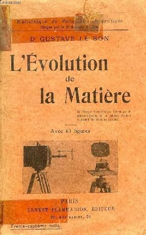 Image du vendeur pour L'EVOLUTION DE LA MATIERE mis en vente par Le-Livre