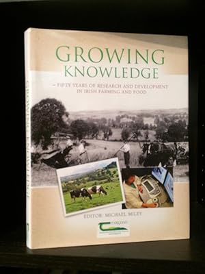 Immagine del venditore per Growing Knowledge. Fifty Years of Research and Development in Irish Farming and Food. venduto da Temple Bar Bookshop