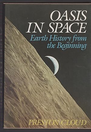 Immagine del venditore per Oasis in Space: Earth History from the Beginning venduto da Riverhorse Books