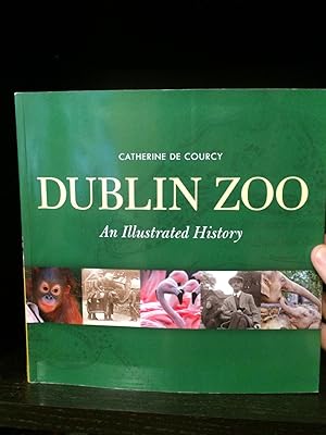 Bild des Verkufers fr Dublin Zoo: An Illustrated History zum Verkauf von Temple Bar Bookshop