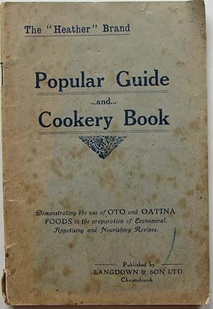Imagen del vendedor de The Heather Brand Popular Guide and Cookery Book a la venta por Ariel Books IOBA