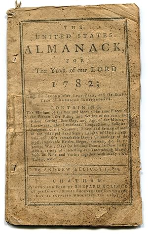 UNITED STATES ALMANACK, for the Year of our Lord 1782 . By Andr