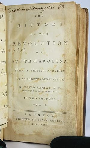 History of the Revolution of South-Carolina