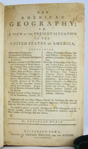 American Geography; or, A View of the Present Situation of the