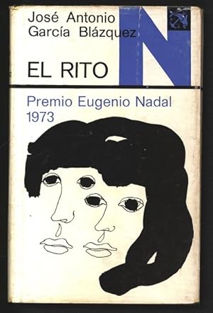 Immagine del venditore per El rito. Premio Eugenio Nadal 1973. Coleccion Ancora y Delfin Volumen 440. venduto da Antiquariat Bookfarm