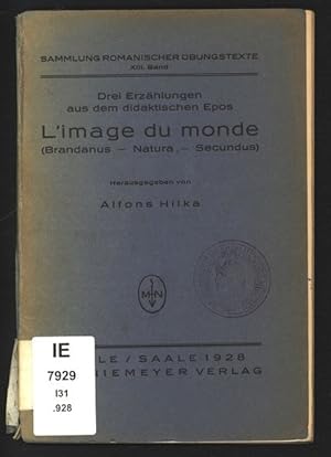 Bild des Verkufers fr Drei Erzhlungen aus Didaktischen Epos, L'Image Du Monde (Brandanus - Natura - Secundus). zum Verkauf von Antiquariat Bookfarm