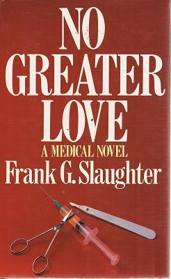 Imagen del vendedor de No Greater Love a la venta por Marlowes Books and Music