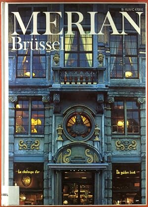Seller image for Merian. Brssel, Heft 9 / September 1991. Ludwig Harig: Tristesse und schner Schein; Sibylle Mulot: die Rache der Gtter; etc. for sale by biblion2