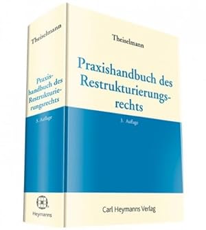 Bild des Verkufers fr Praxishandbuch des Restrukturierungsrechts zum Verkauf von AHA-BUCH