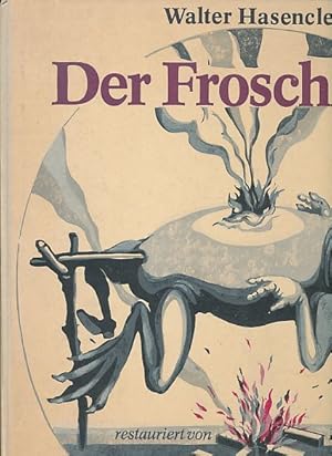 Der Froschkönig. Restauriert von Peter Hacks. Hrsg. von Peter Stephan. Die 8 fünffarbigen Linolsc...