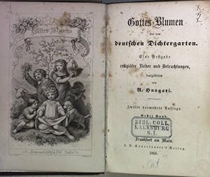 Bild des Verkufers fr Gottes-Blumen aus dem deutschen Dichtergarten: eine Festgabe religiser Lieder und Betrachtungen: ESTER BAND. zum Verkauf von books4less (Versandantiquariat Petra Gros GmbH & Co. KG)