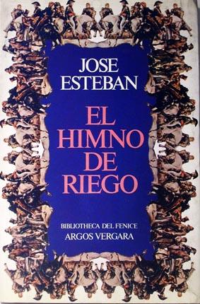 Image du vendeur pour El himno de Riego (Bibliotheca del fenice) mis en vente par Laila Books