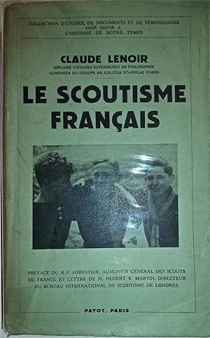 Le scoutisme français, avec 6 cartes et un graphisme,