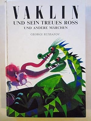 Seller image for Vaklin und sein treues Ross und andere Märchen for sale by Rudi Euchler Buchhandlung & Antiquariat
