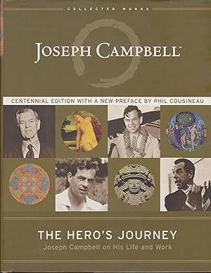Seller image for The Hero's Journey - Joseph Campbell on his life and work - Centennial edition for sale by Snookerybooks