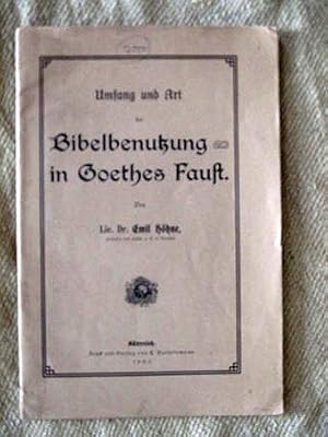 Seller image for Umfang und Art der Bibelbenutzung in Goethes Faust. for sale by Verlag + Antiquariat Nikolai Lwenkamp