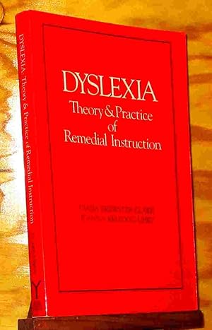 Seller image for DYSLEXIA - THEORY AND PRACTICE OF REMEDIAL INSTRUCTION for sale by Livres 113