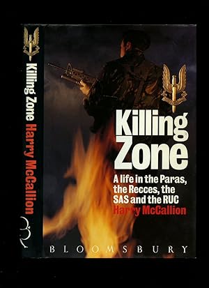 Bild des Verkufers fr Killing Zone: A Life in the Paras, the Recces, the SAS and the RUC zum Verkauf von Little Stour Books PBFA Member