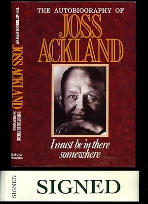 Seller image for The Autobiography of Joss Ackland: I must be in there somewhere [Signed] for sale by Little Stour Books PBFA Member