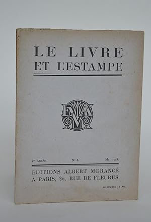 Bild des Verkufers fr Le Livre et l'estampe, 1re anne, n5, Mai 1923 zum Verkauf von Librairie Raimbeau