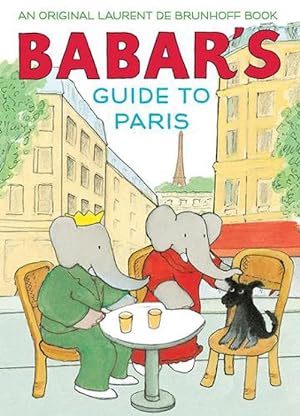 Seller image for Babar's Guide to Paris (Hardcover) for sale by Grand Eagle Retail