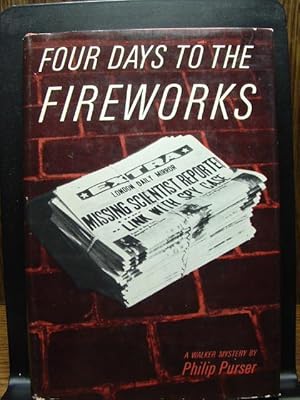 Imagen del vendedor de FOUR DAYS TO THE FIREWORKS a la venta por The Book Abyss