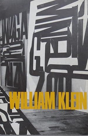 Seller image for William Klein Schilderijen, foto's, films for sale by Antiquariaat Digitalis